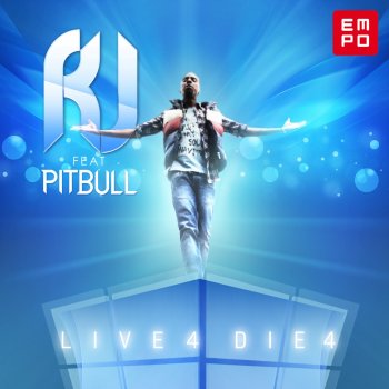 RJ Feat. Pitbull Live 4 Die 4 (David May Original Mix)