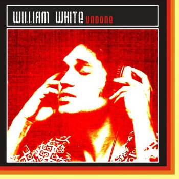 William White Can't Get Enough Of You