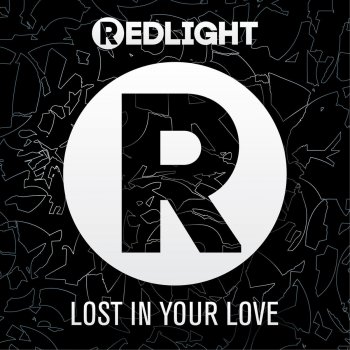 Redlight Lost in Your Love (DJ Sega Remix)