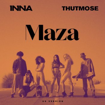INNA feat. Thutmose Maza - US Version