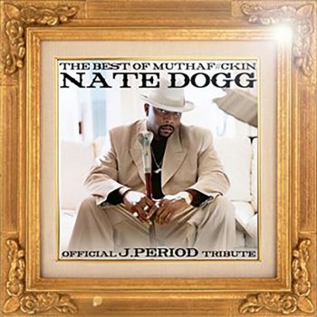 Nate Dogg feat. 213, Xzibit & J.PERIOD Game Don't Wait (feat. 213 & Xzibit) - J. Period Remix