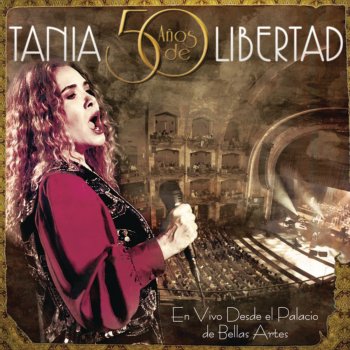 Tania Libertad Cuando Llora Mi Guitarra - En Vivo