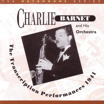 Charlie Barnet and His Orchestra Fantasia