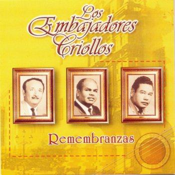 Los Embajadores Criollos Perdida