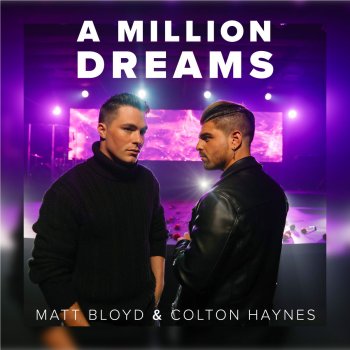 Matt Bloyd feat. Colton Haynes A Million Dreams
