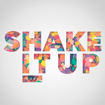 Hael Shake It Up