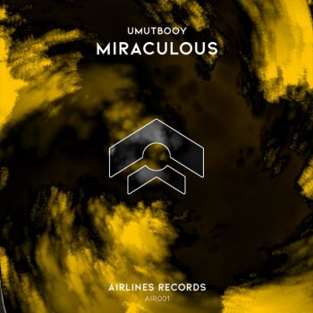 Umutbooy Miraculous (Radio Edit)