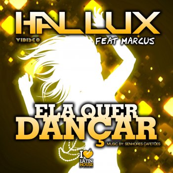 Hallux feat. Marcus Ela Quer Dançar