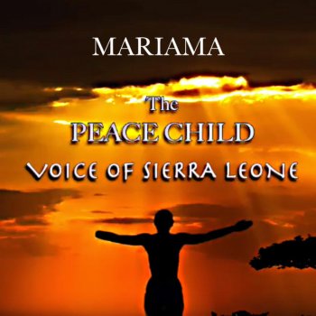 Mariama The Peace Child