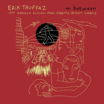 Erik Truffaz Lost in Bogota