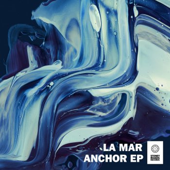 La Mar Anchor (Mazde Remix)