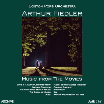 Boston Pops Orchestra feat. Arthur Fiedler March of the Siamese Children