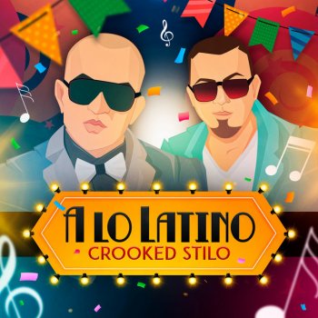 Crooked Stilo A Lo Latino
