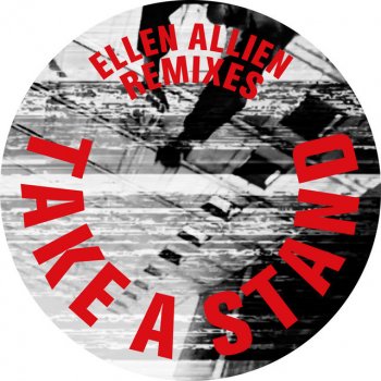 Ellen Allien feat. Jonas Kopp Take a Stand - Jonas Kopp Remix