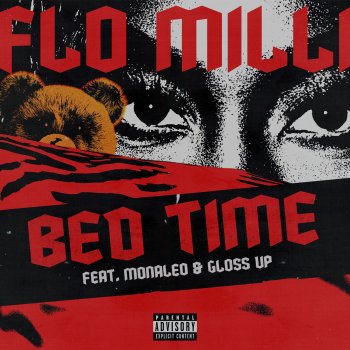 Flo Milli feat. Monaleo & Gloss Up Bed Time (feat. Monaleo & Gloss Up)