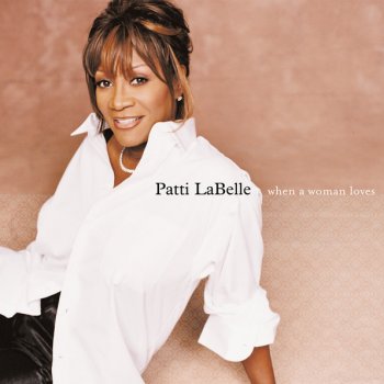 Patti LaBelle Too Many Tears, Too Many Times