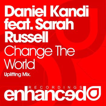 Daniel Kandi feat. Sarah Russell Change the World