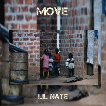 Lil' Nate Move