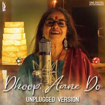 Rekha Bhardwaj Dhoop Aaane Do (Unplugged)