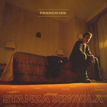 Franco126 feat. Tommaso Paradiso Stanza Singola