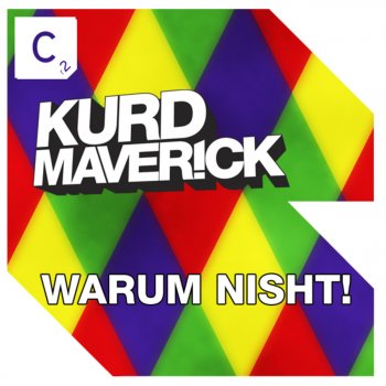 Kurd Maverick Warum Nisht! (Original Mix)