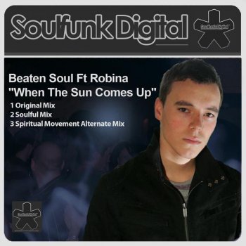 Beaten Soul When the Sun Comes Up (Soulful Instrumental Mix)