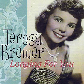 Teresa Brewer I've Got the Craziest Feeling