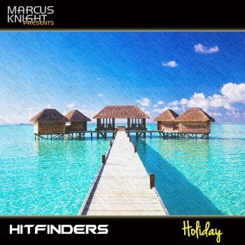 Hitfinders Holiday
