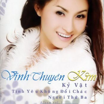 Vinh Thuyen Kim Tinh Yeu Khong Doi Chac