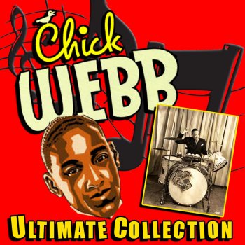 Chick Webb I Can’t Dance (I Got Ants In My Pants)