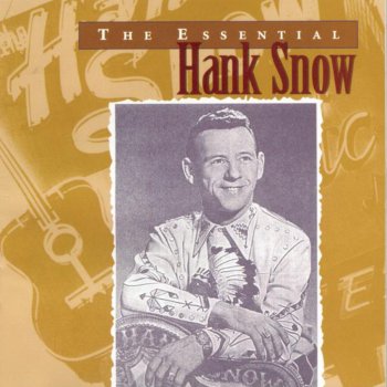 Hank Snow Let Me Go Lover