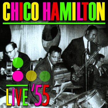 Chico Hamilton I'll Keep Loving You
