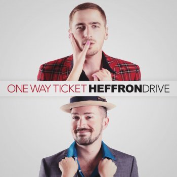 Heffron Drive One Way Ticket