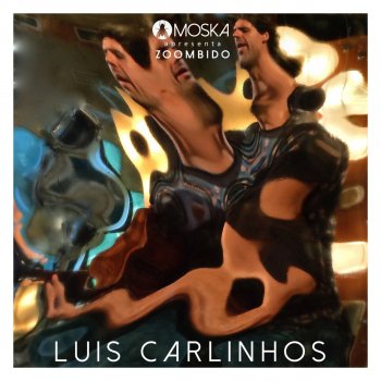 Luis Carlinhos feat. Paulinho Moska Toró