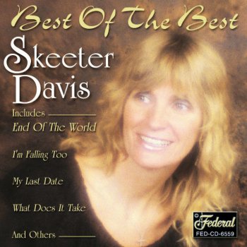 Skeeter Davis I Forgot More Than You'll Ever Know