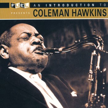 Coleman Hawkins Loverman / Stella By Starlight