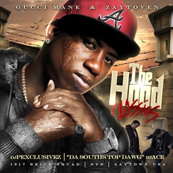 Gucci Mane feat. DJ Ace Street N*gga