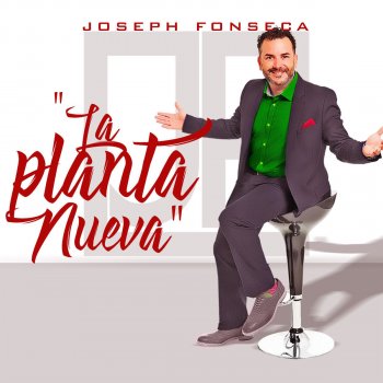 Joseph Fonseca La Planta Nueva