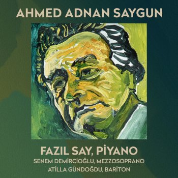 Ahmet Adnan Saygun feat. Fazıl Say Sonatin: II. Adagio Con Motto
