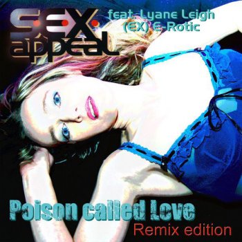 S.E.X.Appeal Poison called love (Radio edit) - Radio edit