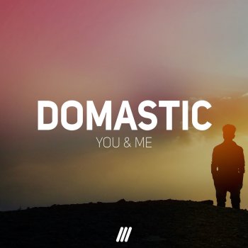 Domastic You & Me
