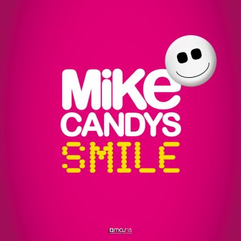 Mike Candys Smile - Mike Candys Special DJ Mix 2012 (Continuous DJ Mix)