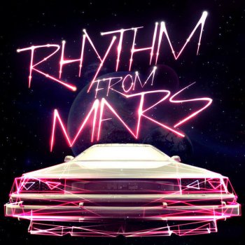 Hot Pink Delorean Rhythm From Mars - original