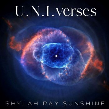 Shylah Ray Sunshine feat. Oliwa U.N.I.verses