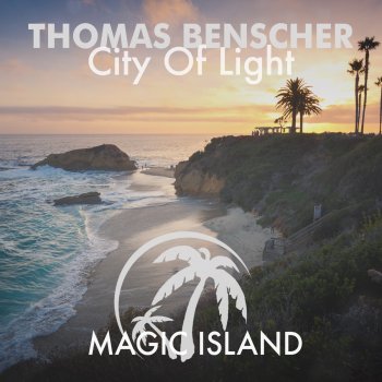 Thomas Benscher City Of Light