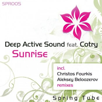 Deep Active Sound feat. Cotry Sunrise (Christos Fourkis Radio Mix)