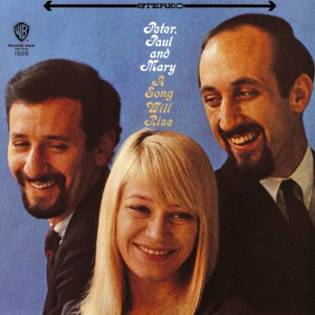 Peter, Paul and Mary For Lovin' Me