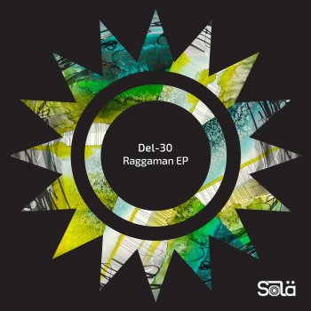 Del-30 Raggaman - Original Mix