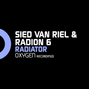 Sied van Riel & Radion 6 Radiator