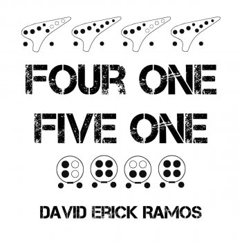 David Erick Ramos Four One, Five One (Single)